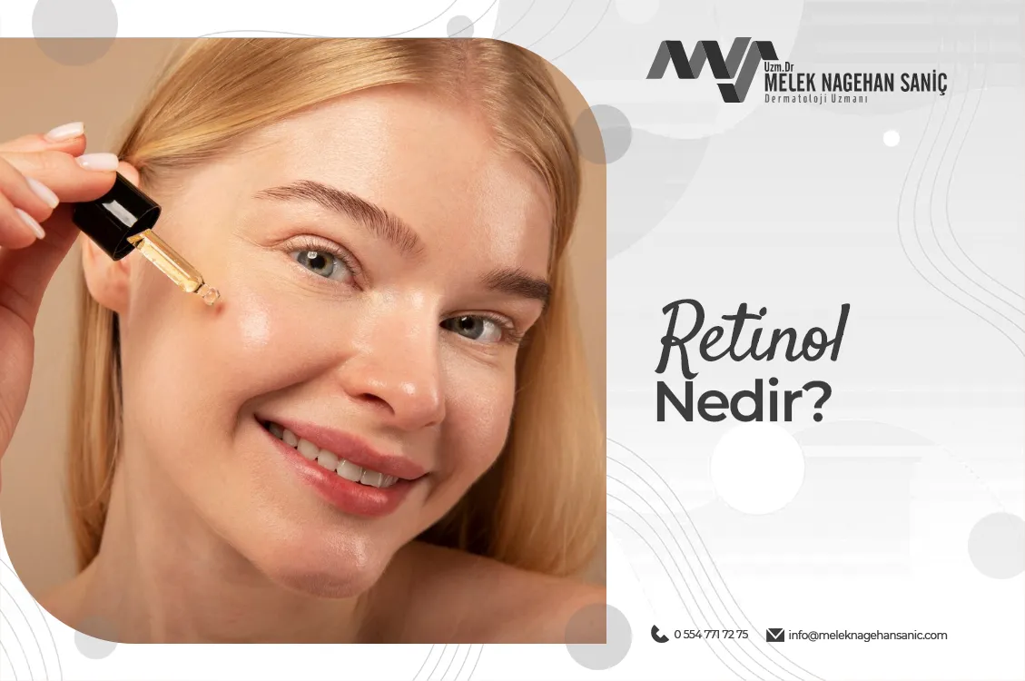 Retinol Nedir?